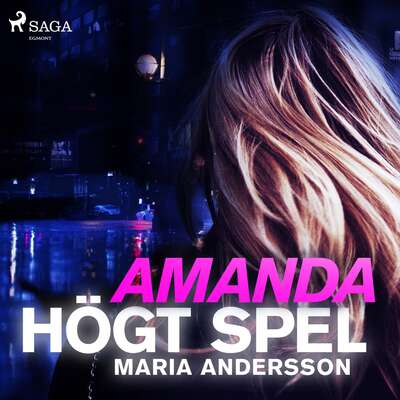 Amanda - högt spel - Maria Andersson.