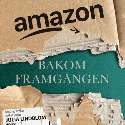 Amazon : Bakom framgången - Julia Lindblom.