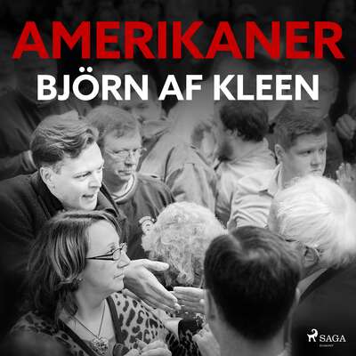 Amerikaner - Björn af Kleen.