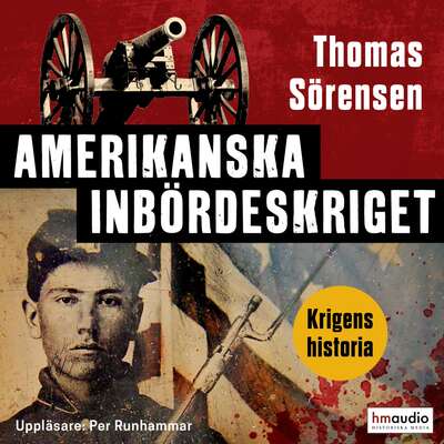 Amerikanska inbördeskriget - Thomas Sörensen.