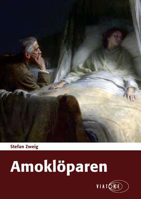 Amoklöparen - Stefan Zweig.