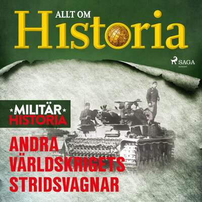 Andra världskrigets stridsvagnar - Allt Om Historia.