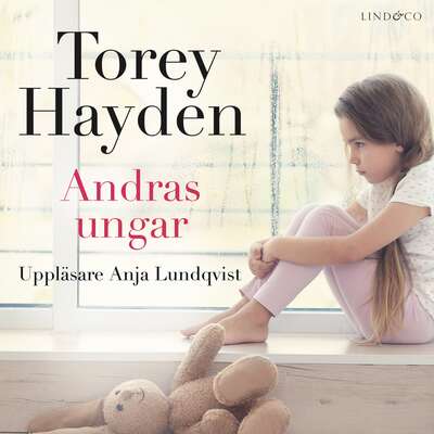 Andras ungar: En sann historia - Torey Hayden.