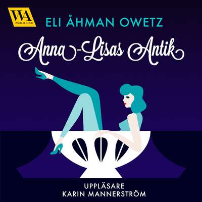 Anna-Lisas antik - Eli Åhman Owetz.