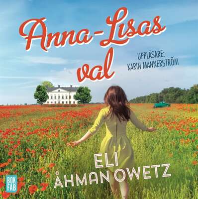 Anna-Lisas val - Eli Åhman Owetz.