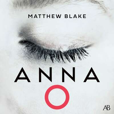 Anna O (svensk utgåva) - Matthew Blake.