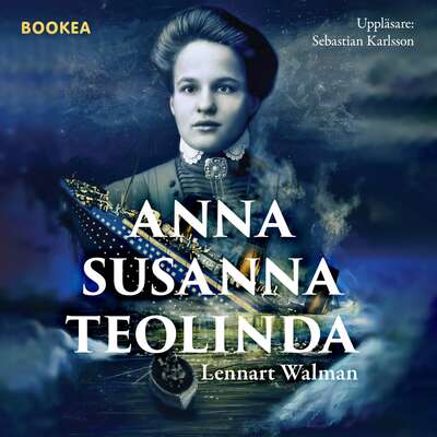 Anna Susanna Teolinda - Lennart Walman.