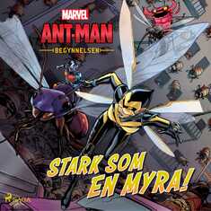 Ant-Man och Wasp - Begynnelsen - Stark som en myra!