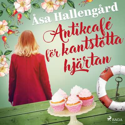 Antikcafé för kantstötta hjärtan - Åsa Hallengård.