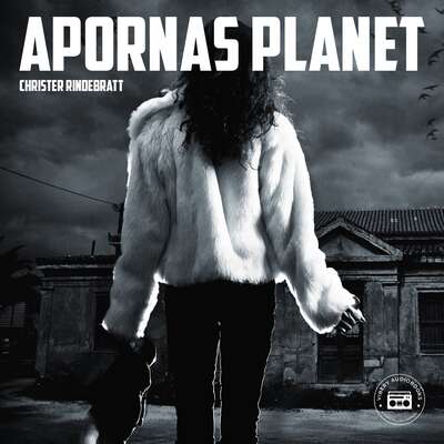 Apornas planet - Christer Rindebratt.