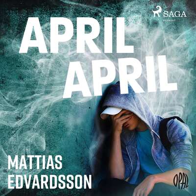 April, April - Mattias Edvardsson.