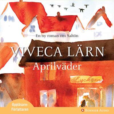 Aprilväder - Viveca Lärn.