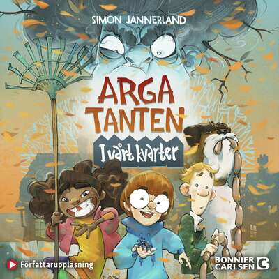 Arga tanten - i vårt kvarter - Simon Jannerland.