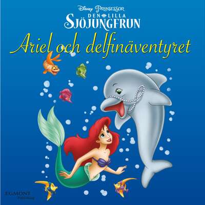 Ariel och delfinäventyret - Lyra Spenser.