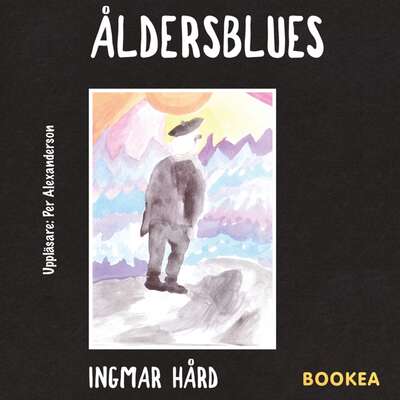 Åldersblues - Ingmar Hård.