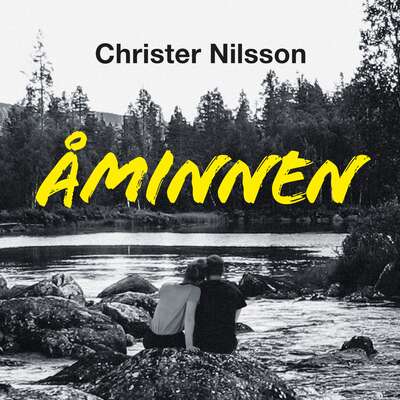 Åminnen - Christer Nilsson.