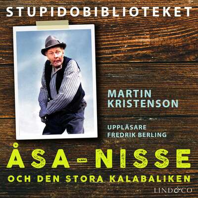 Åsa-Nisse och den stora kalabaliken - Martin Kristenson.