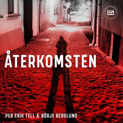 Återkomsten - Per Erik Tell och Börje Berglund.