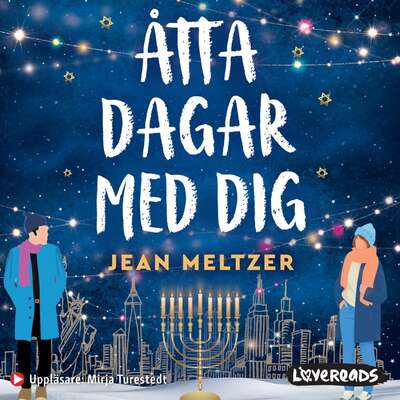 Åtta dagar med dig - Jean Meltzer.