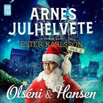 Arnes julhelvete - Micke Hansen och Christina Olséni.