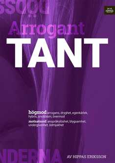 Arrogant tant :högmod