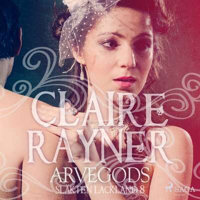 Arvegods - Claire Rayner.