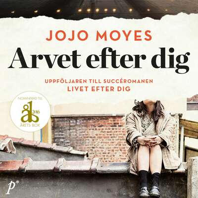 Arvet efter dig - Jojo Moyes.