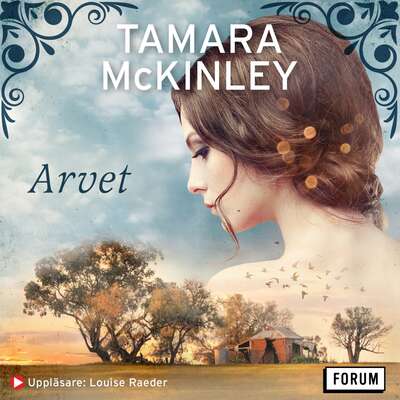 Arvet - Tamara McKinley.