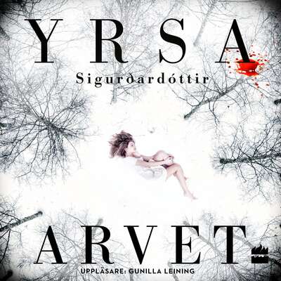 Arvet - Yrsa Sigurðardóttir.