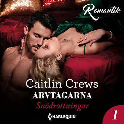 Arvtagarna - Caitlin Crews.