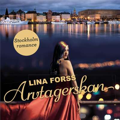 Arvtagerskan - Lina Forss.