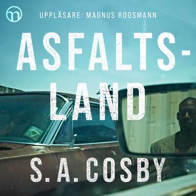 Asfaltsland - S. A. Cosby.