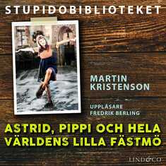 Astrid, Pippi och hela världens lilla fästmö