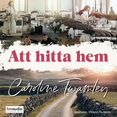 Att hitta hem - Caroline Twamley.