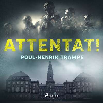 Attentat! - Poul-Henrik Trampe.