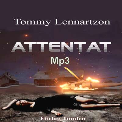 Attentat - Tommy Lennartzon.