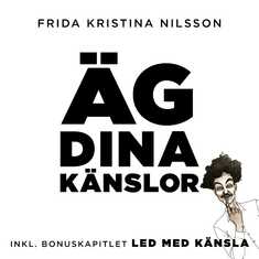 Äg dina känslor