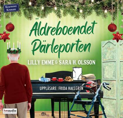 Äldreboendet Pärleporten - Sara H. Olsson och Lilly Emme.