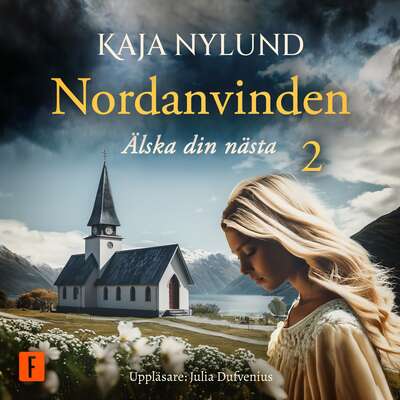 Älska din nästa - Kaja Nylund.