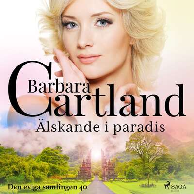 Älskande i paradis - Barbara Cartland.