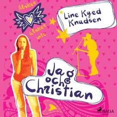 Älskar, älskar inte 4 - Jag och Christian