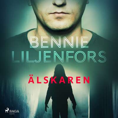 Älskaren - Bennie Liljenfors.