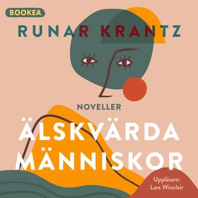 Älskvärda människor - Runar Krantz.