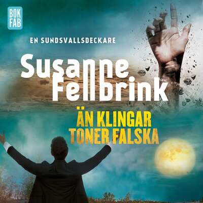 Än klingar toner falska - Susanne Fellbrink.