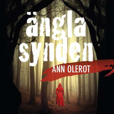 Änglasynden - Ann Olerot.