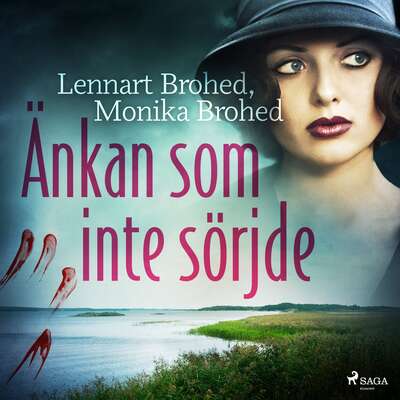 Änkan som inte sörjde - Lennart Brohed och Monika Brohed.