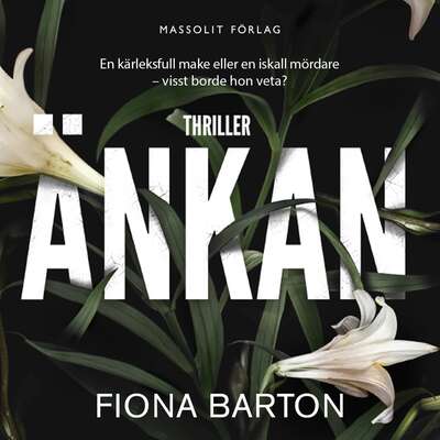 Änkan - Fiona Barton.