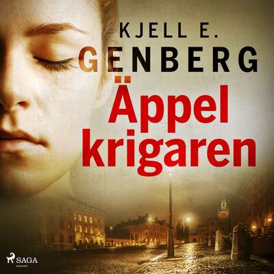 Äppelkrigaren - Kjell E. Genberg.