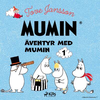 Äventyr med Mumin 1 - Tove Jansson.