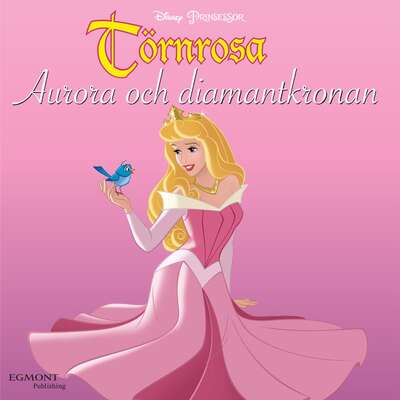 Aurora och diamantkronan - Barbara Bazaldua.